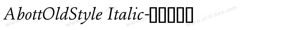 AbottOldStyle Italic字体转换